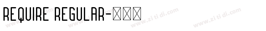 require regular字体转换